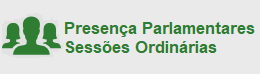 Presença dos Parlamentares - Sessões Ordinárias